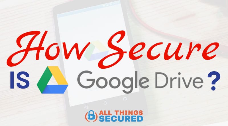 is google drive secure for taxes