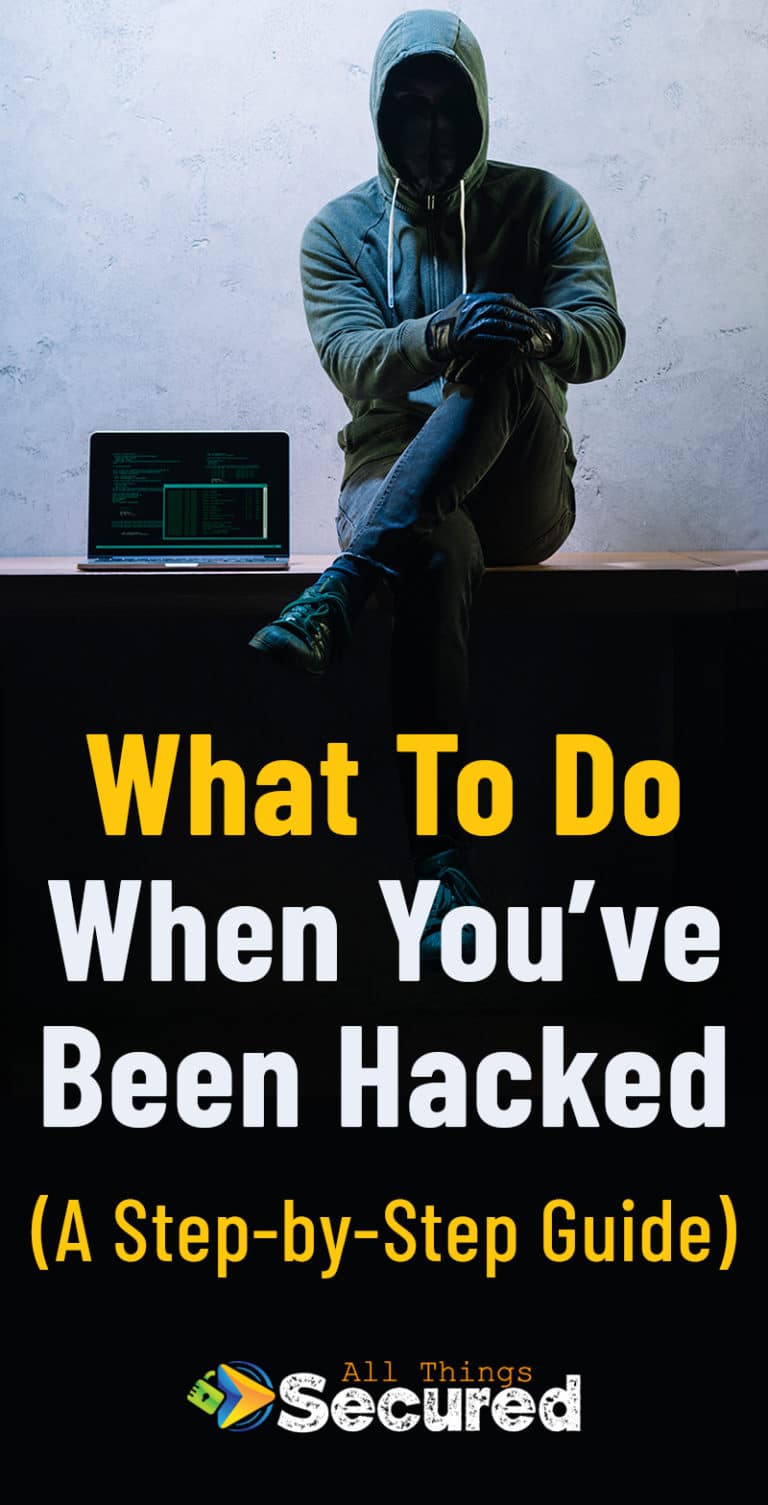 You've Been Hacked?! Here's What You Need To Do NOW (2022 Guide)